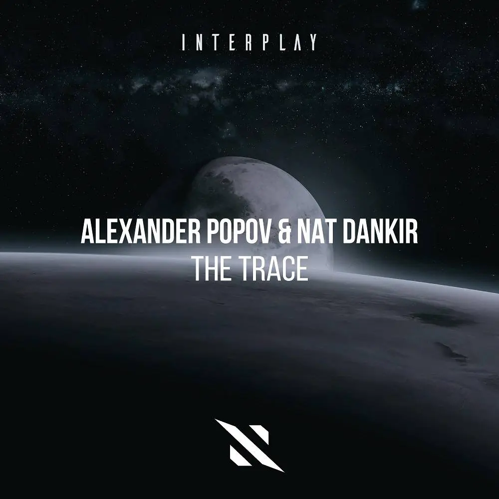 The Trace - Alexander Popov & Nat Dankir