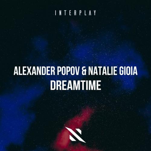 Dreamtime - Alexander Popov & Natalie Gioia