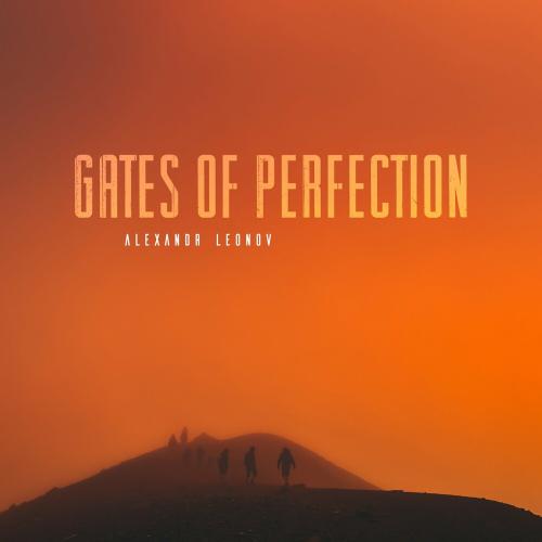 Alexandr Leonov - Gates Of Perfection