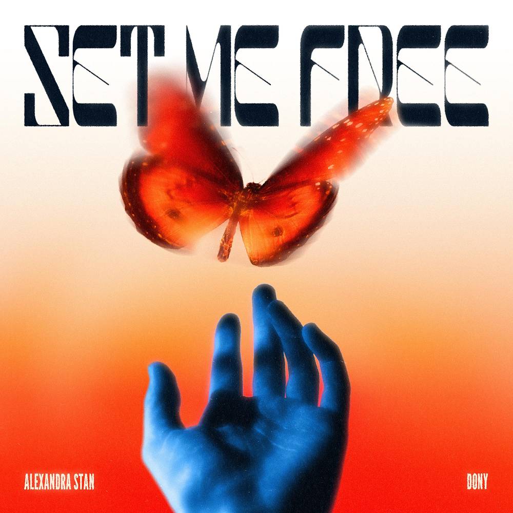 Set Me Free - Alexandra Stan & Dony