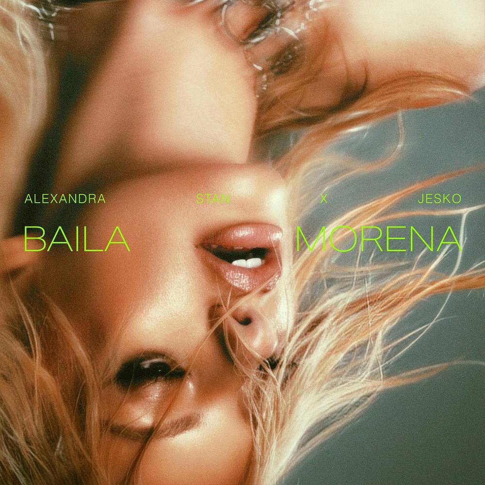 Alexandra Stan & Jesko - Baila Morena