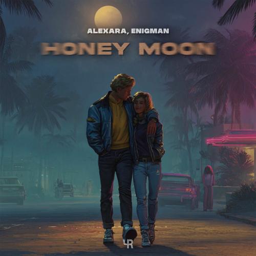Alexara & Enigman - Honey Moon