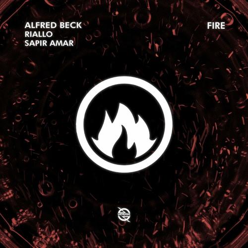 Fire - Alfred Beck, Riallo & Sapir Amar