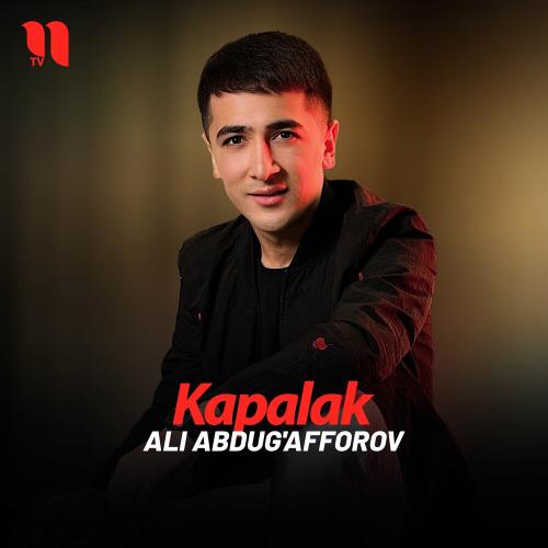 Kapalak - Ali Abdug'afforov