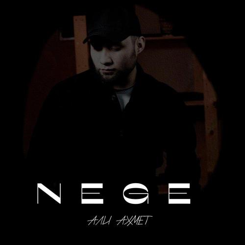 Али Ахмет - Nege