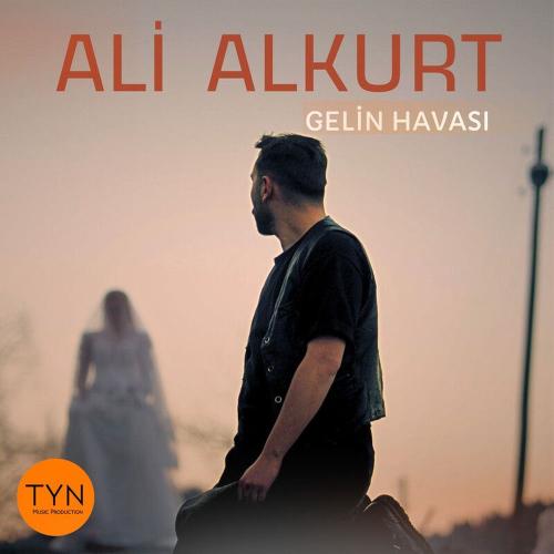 Ali Alkurt - Gelin Havası