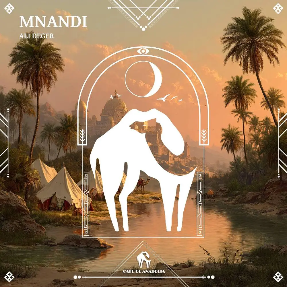 Mnandi - Ali Deger & Cafe De Anatolia