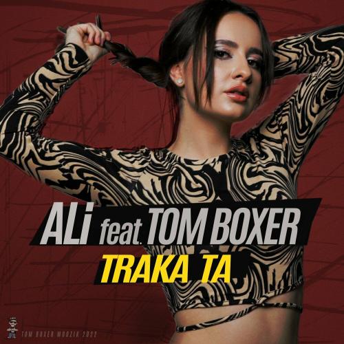 Traka Ta - Ali feat. Tom Boxer