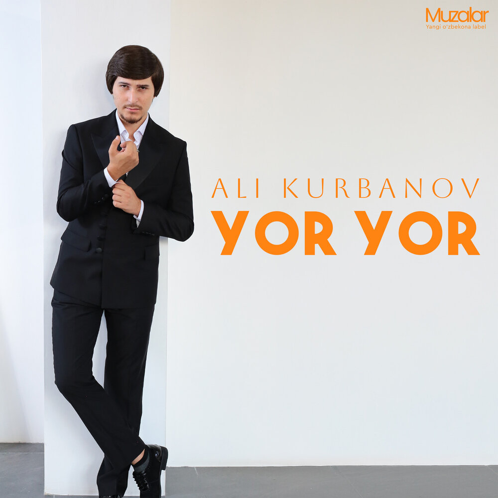 Yor Yor - Ali Kurbanov