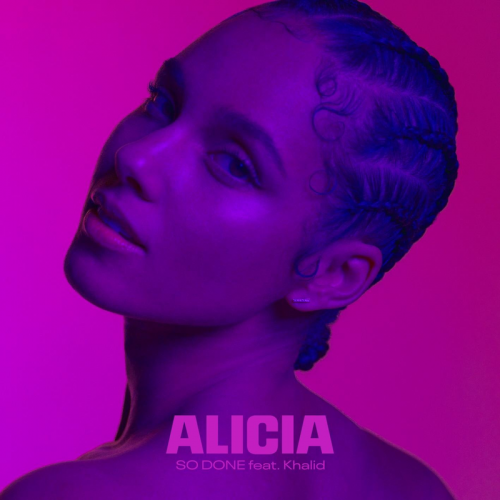 So Done - Alicia Keys feat. Khalid