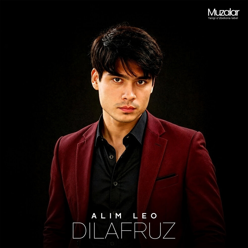 Dilafruz - Alim Leo