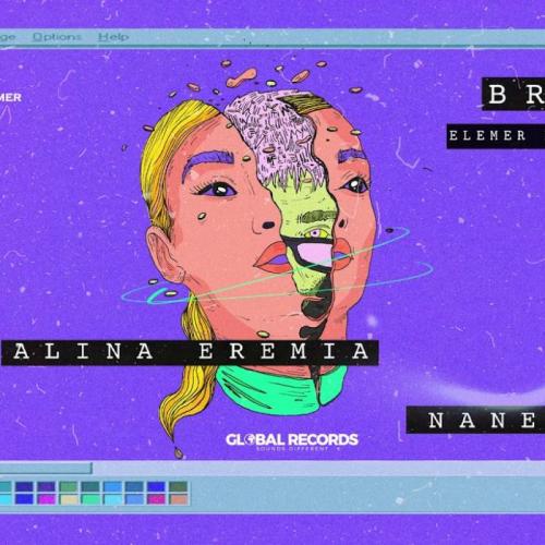 Alina Eremia feat. Nane - BRB (Elemer Remix)