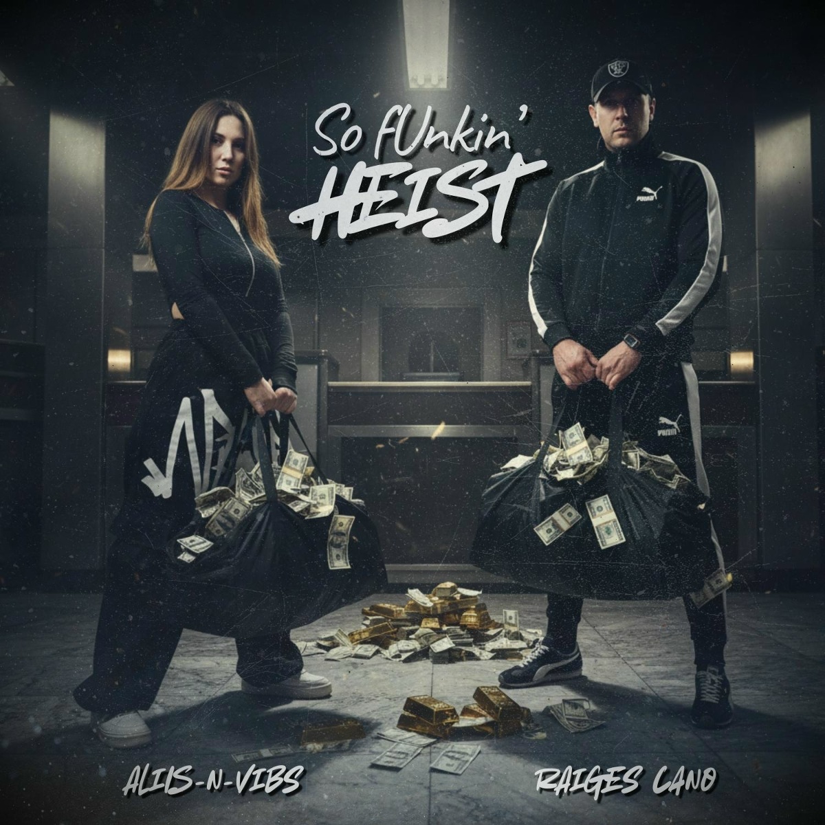 So Funkin' Heist - Alis-N-Vibs, Raiges Cano