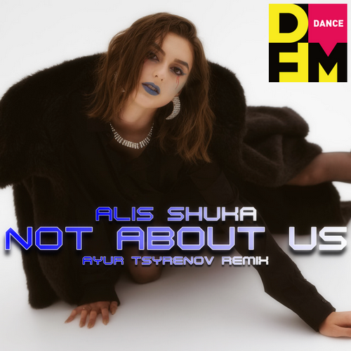 Alis Shuka - Not About Us (Ayur Tsyrenov DFM Remix)