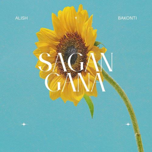 ALISH, Bakonti - SAGAN GANA