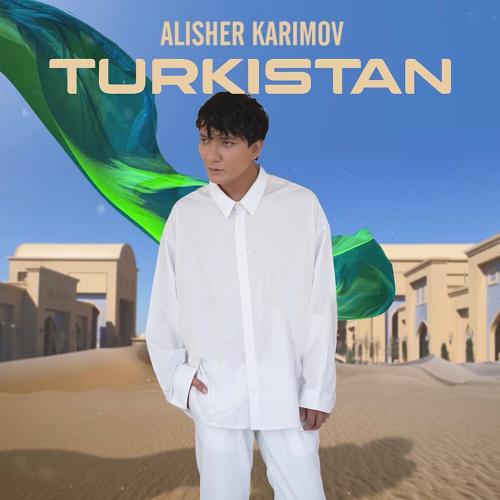 Turkistan - Алишер Каримов