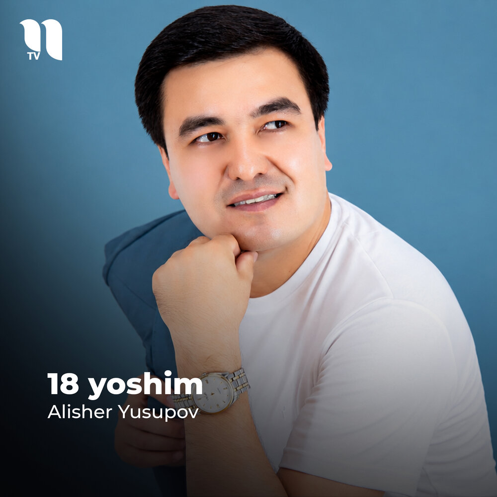 18 yoshim - Alisher Yusupov