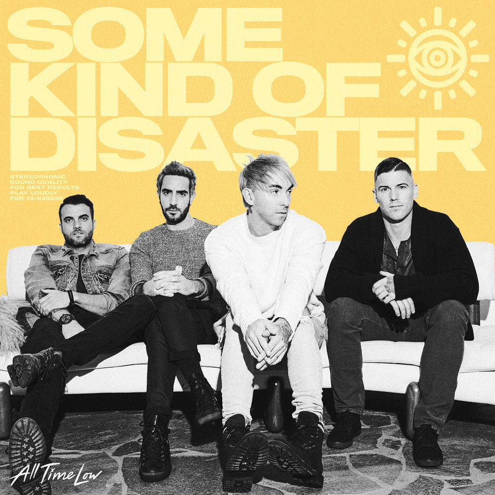 Some Kind Of Disaster - All Time Low