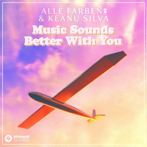Music Sounds Better With You - Alle Farben feat. Keanu Silva
