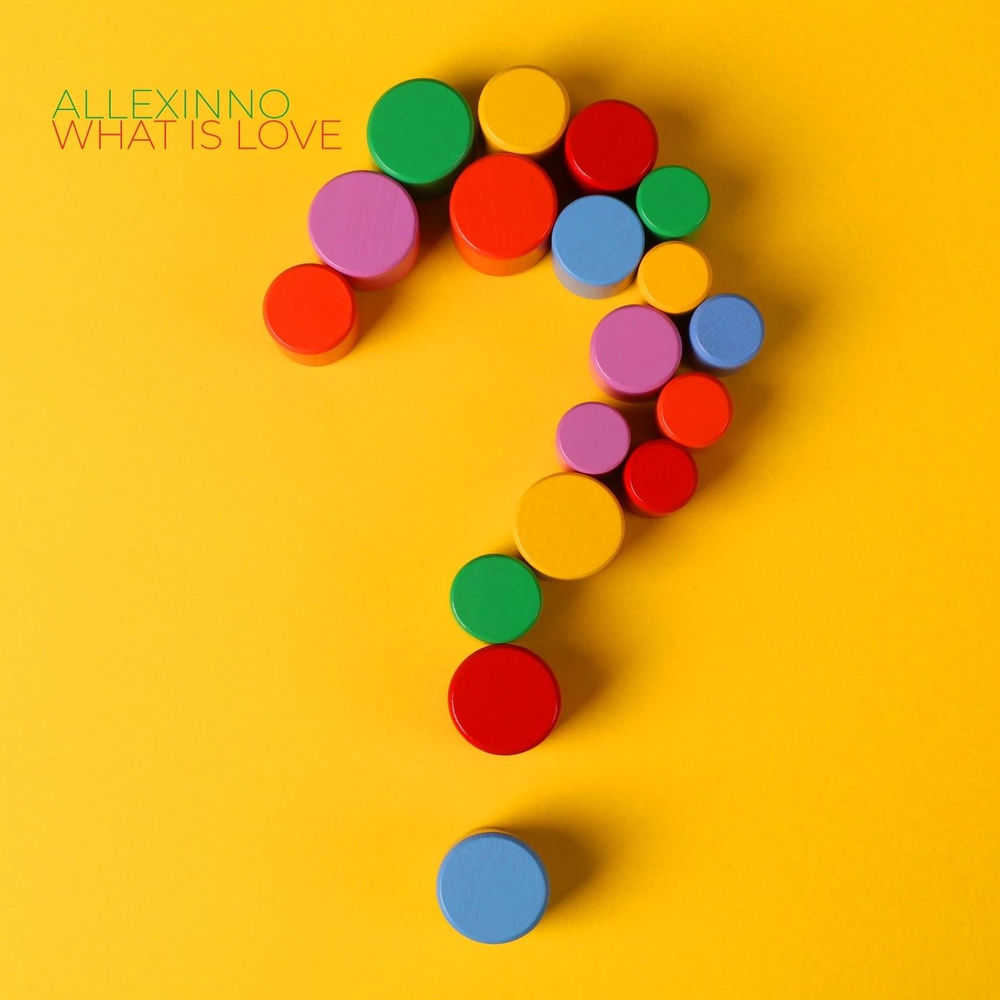 What Is Love - Allexinno