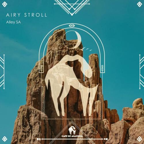 Airy Stroll - Alley SA & Cafe De Anatolia