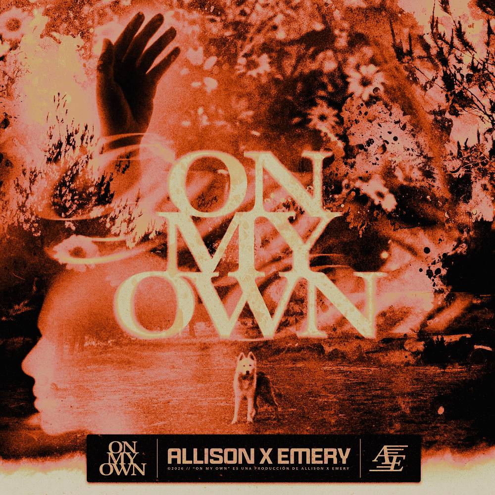 On my own - Allison & Emery