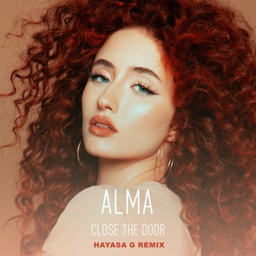 ALMA - Close the Door (Hayasa G Remix)