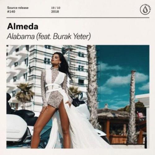 Alabama - Almeda feat. Burak Yeter
