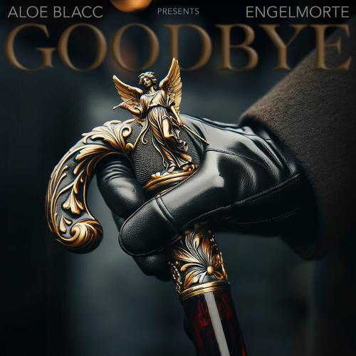 Aloe Blacc feat. Engelmorte - Goodbye