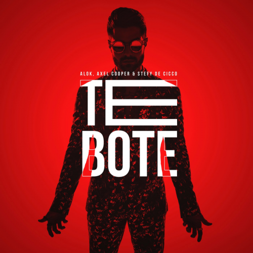 Alok & Axel Cooper & Stefy De Cicco - Te Boté