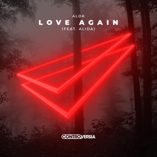 Love Again - Alok feat. Alida