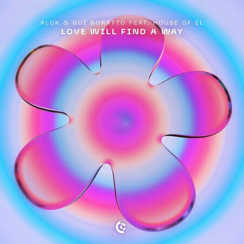 Alok & Gui Boratto feat. House of EL - Love Will Find A Way