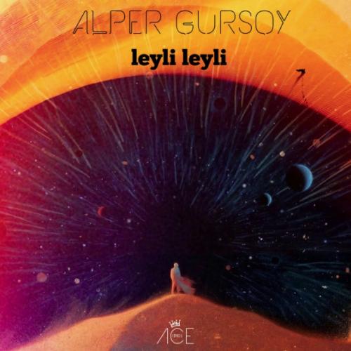 Alper Gursoy - Leyli Leyli