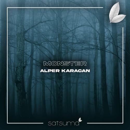 Alper Karacan - Monster