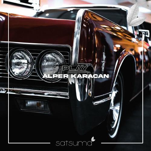 Alper Karacan - Play
