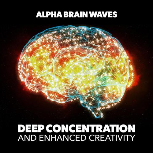 Alpha Brain Waves - Focus and Achievement