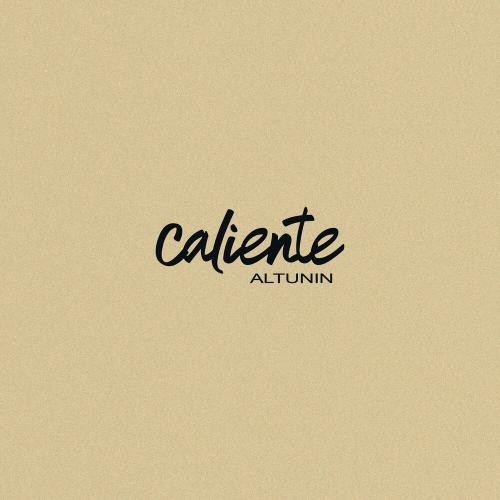 ALTUNIN - Caliente
