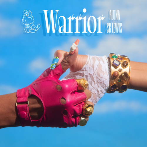 Aluna feat. SG Lewis - Warrior
