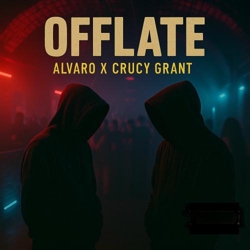 Offlate - Alvaro feat. CRUCY GRANT