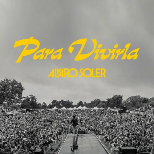 Alvaro Soler - Para Vivirla