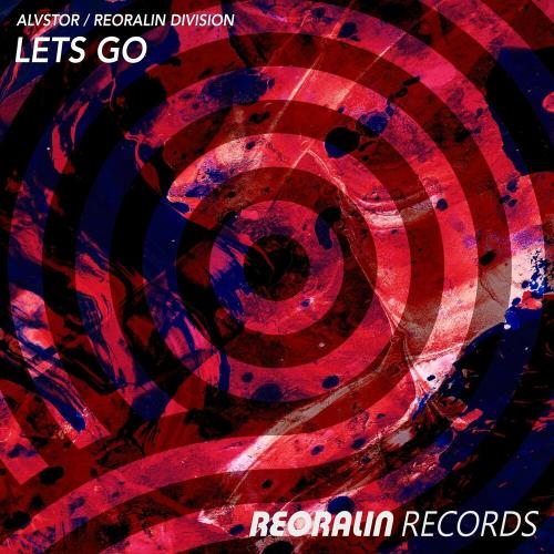 ALVSTOR & Reoralin Division - Lets Go