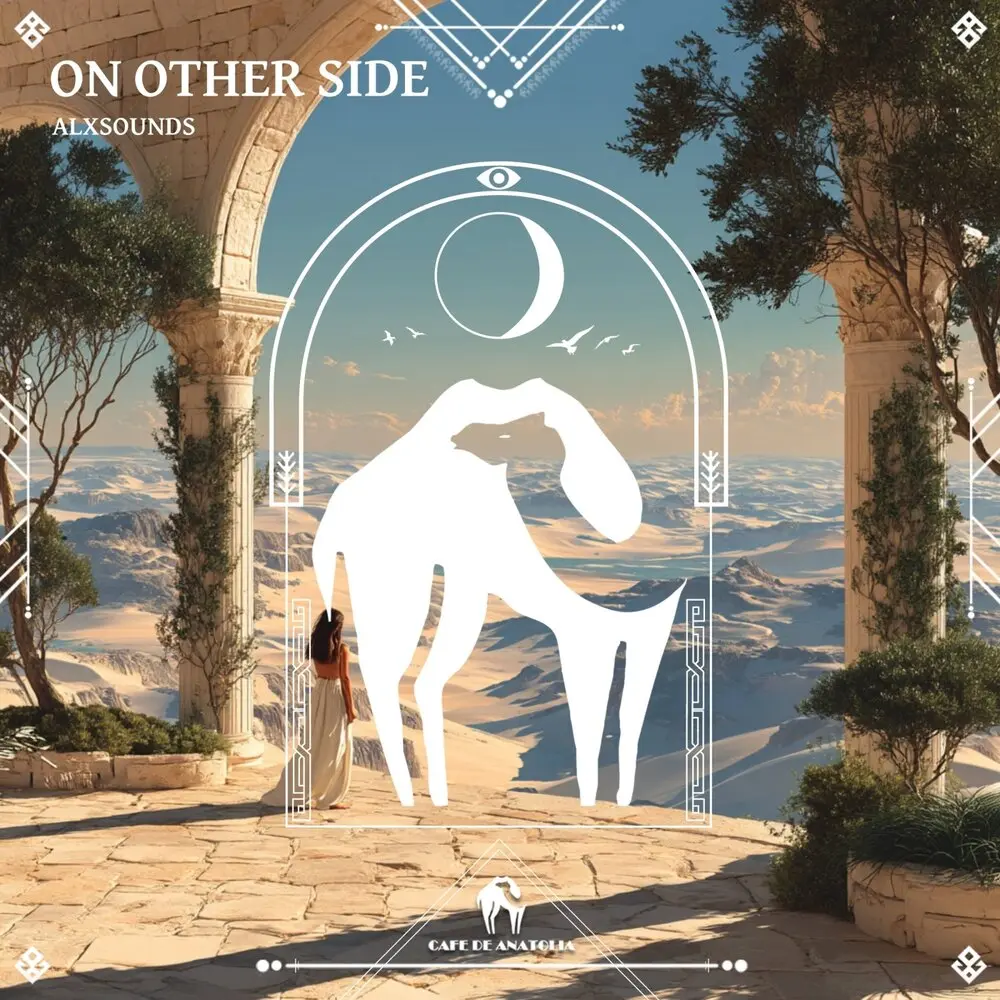On Other Side - ALXSOUNDS, Cafe De Anatolia