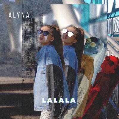 La La La - Alyna