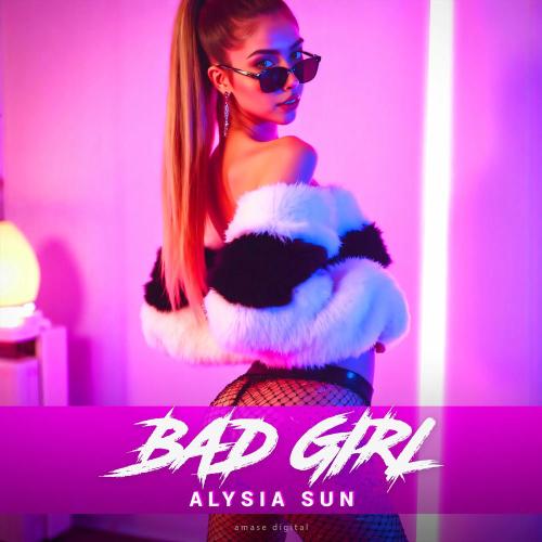 Alysia Sun & A-mase - Bad Girl (A-mase Extended Mix)