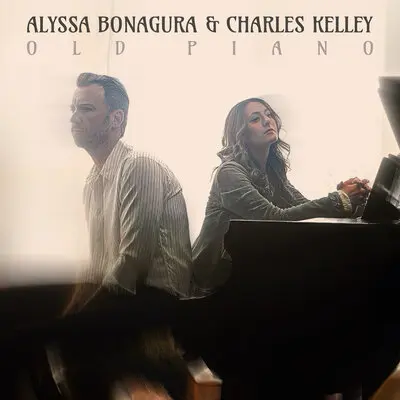 Old Piano - Alyssa Bonagura, Charles Kelley