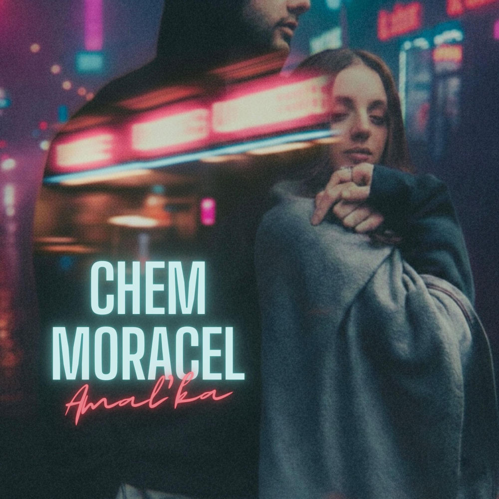 Chem Moracel - Amalka