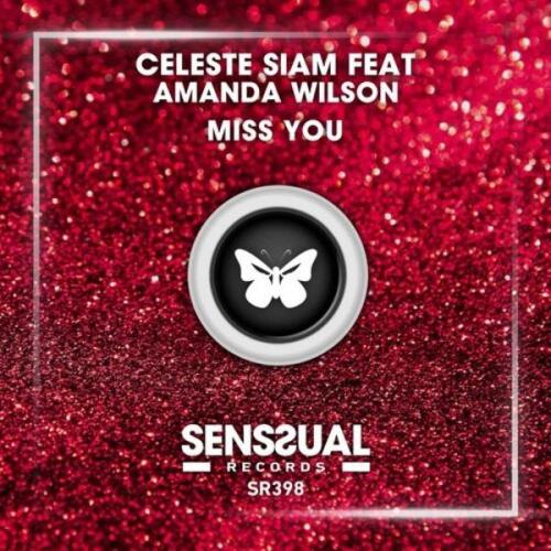 Amanda Wilson, Celeste Siam - Miss You