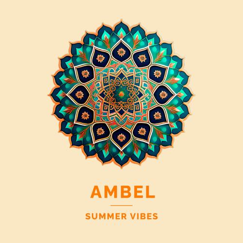 Summer Vibes - Ambel