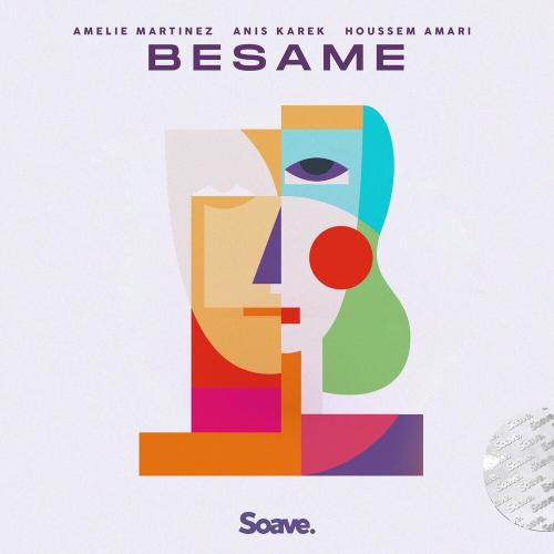 Amelie Martinez feat. Anis Karek x Houssem Amari - Besame