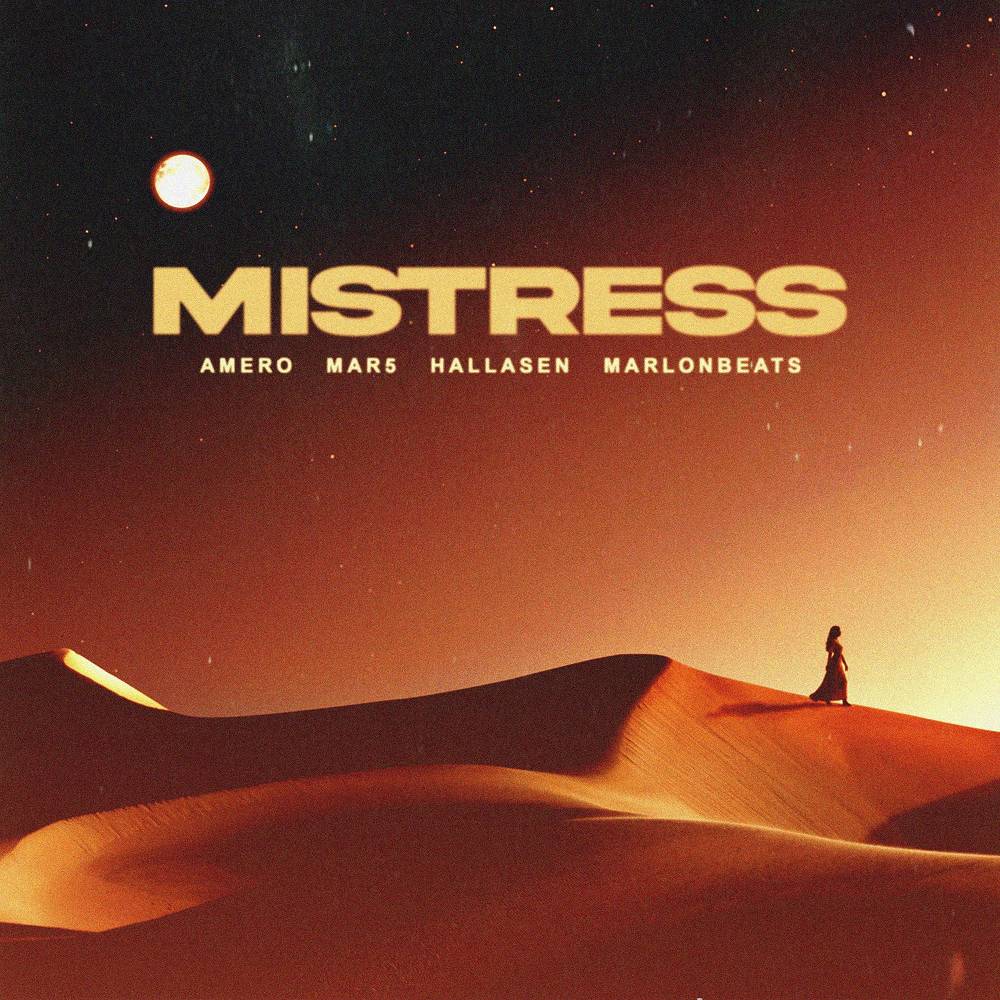 Mistress - Amero & MAR5 & Hallasen & marlonbeats